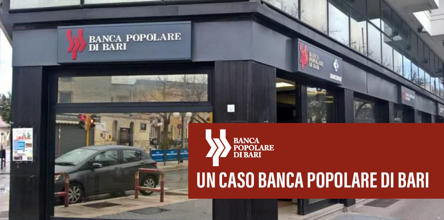 Il caso di Banca Popolare di Bari